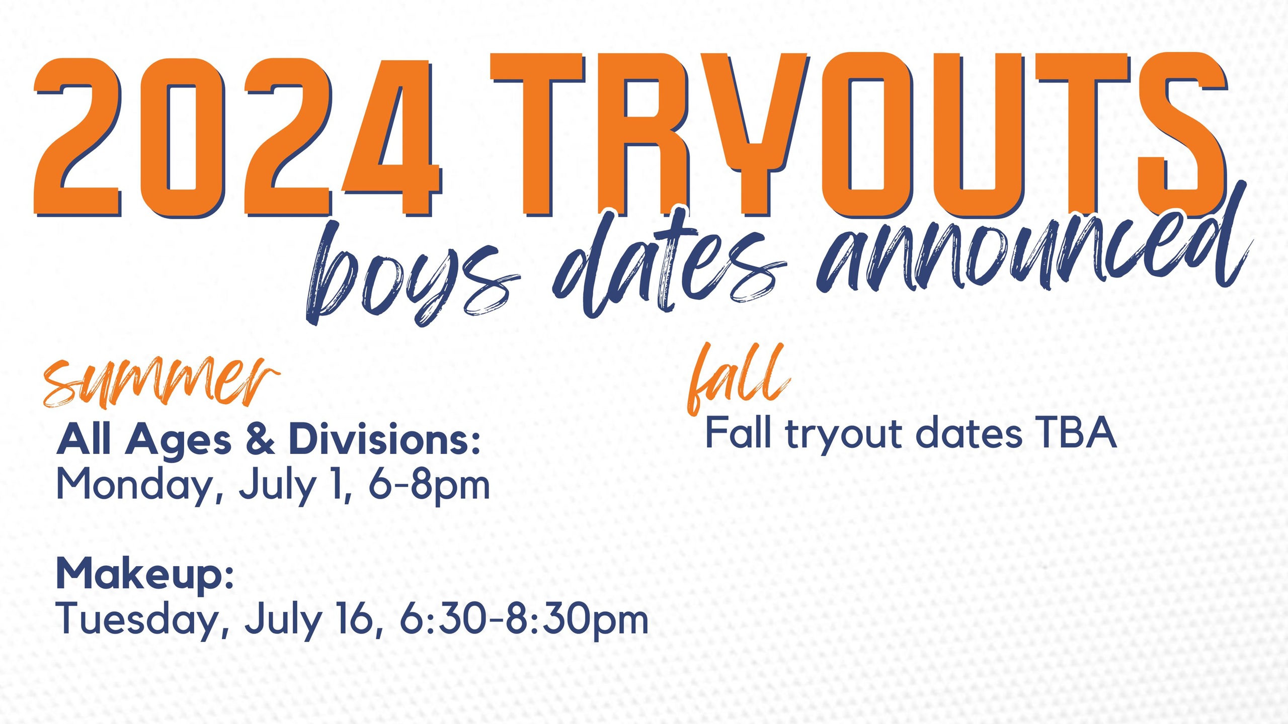 2024-25 Tentative Boys Tryout Dates Announced